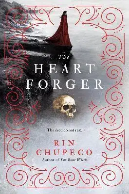 Fantasy, upíri The Heart Forger - Rin Chupeco