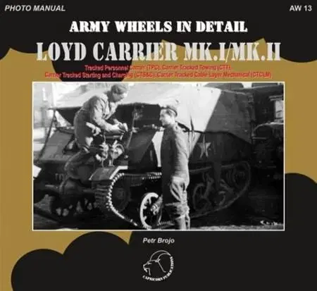Armáda, zbrane a vojenská technika AW 13 Loyd Carrier - Petr Brojo