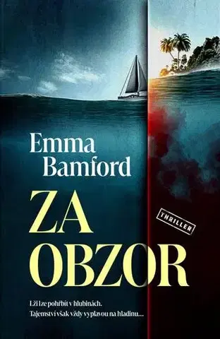Detektívky, trilery, horory Za obzor - Emma Bamford