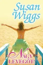Romantická beletria Nagy levegőt! - Susan Wiggs