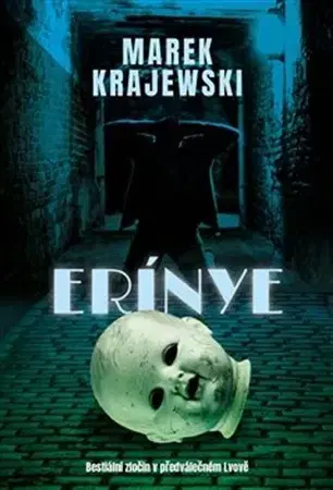 Detektívky, trilery, horory Erínye - Marek Krajewski,Stanislav Komárek