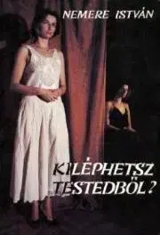 Beletria - ostatné Kiléphetsz testedbol? - István Nemere
