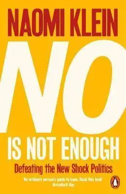 Politológia No Is Not Enough - Naomi Kleinová