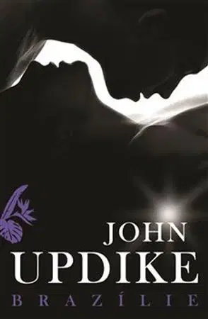 Svetová beletria Brazílie - John Updike