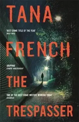 Cudzojazyčná literatúra The Trespasser - Tana French