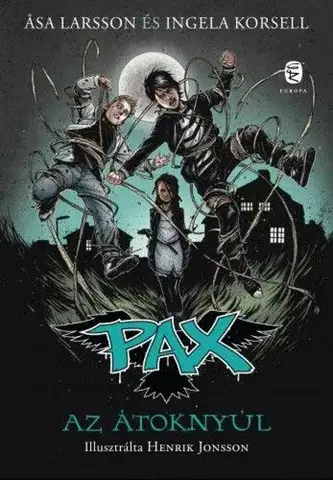 Sci-fi a fantasy Az átoknyúl - PAX 4. - Äsa Larssonová,Ingela Korsell