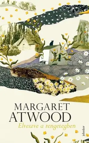 Novely, poviedky, antológie Elveszve a rengetegben - Margaret Atwoodová,Ágnes Csonka