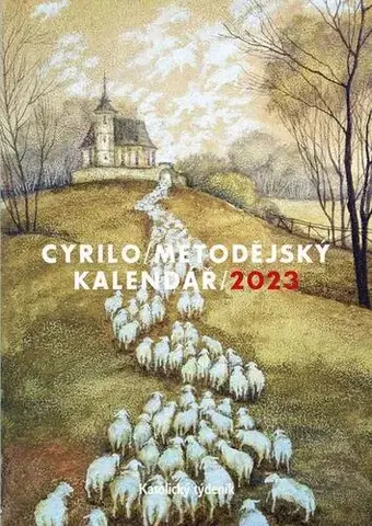 Kresťanstvo Cyrilometodějský kalendář 2023 - Jan Paulas
