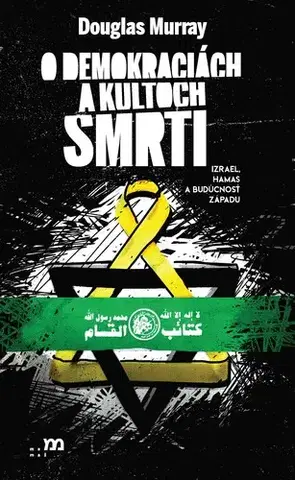 História - ostatné O demokraciách a kultoch smrti - Douglas