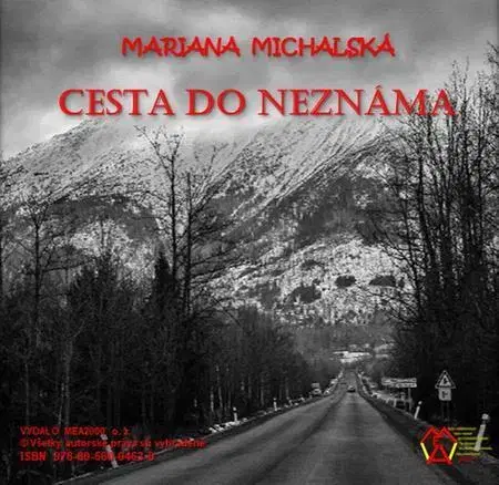 Romantická beletria Cesta do neznáma - Mariana Michalská