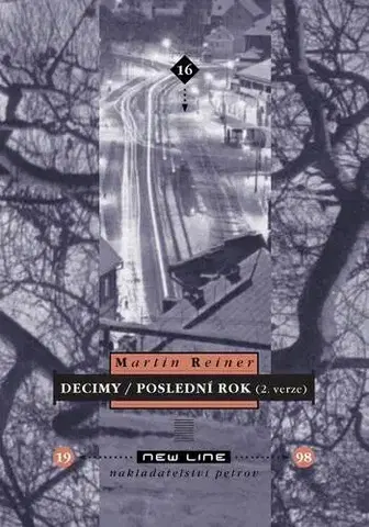 Poézia Decimy/Poslední rok - Martin Reiner