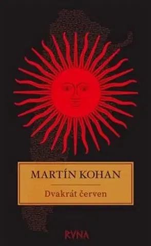 Novely, poviedky, antológie Dvakrát červen - Martin Kohan