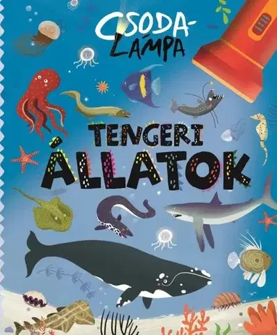 Príroda Csodalámpa - Tengeri állatok
