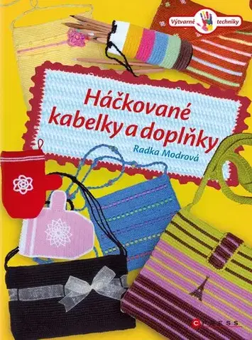 Umenie - ostatné Háčkované kabelky a doplňky - Radka Modrová