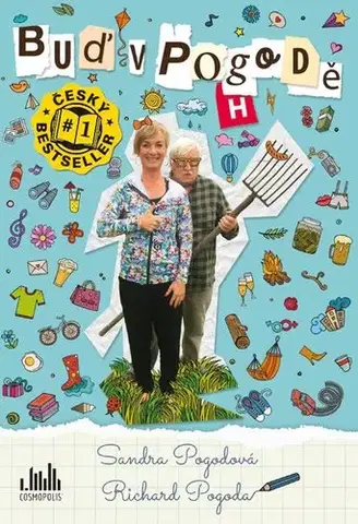 Humor a satira Buď v pogodě - Richard Pogoda,Sandra Pogodová