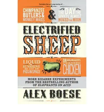 Cudzojazyčná literatúra Electrified Sheep - Alex Boese