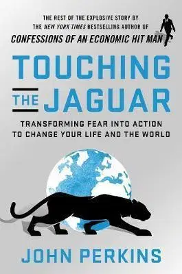 Cudzojazyčná literatúra Touching The Jaguar - John Perkins