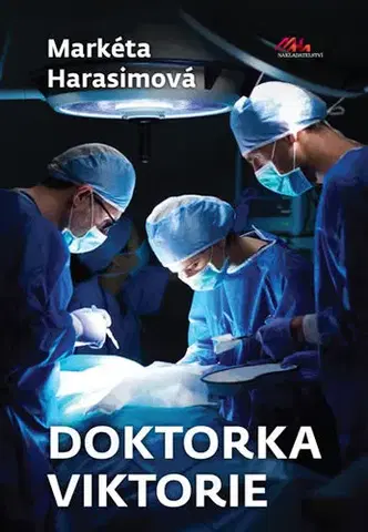 Detektívky, trilery, horory Doktorka Viktorie - Markéta Harasimová