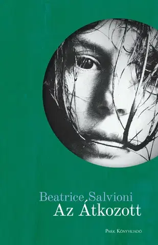 Svetová beletria Az Átkozott - Beatrice Salvioni