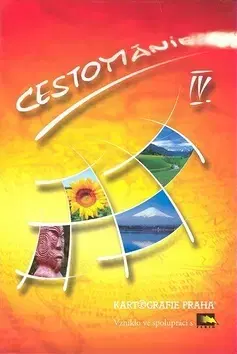 Cestopisy Cestománie IV. - Kolektív autorov