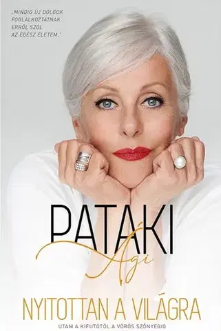 Osobnosti Nyitottan a világra - Ági Pataki