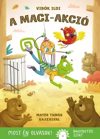 Rozprávky A maci-akció - Ildi Vibók