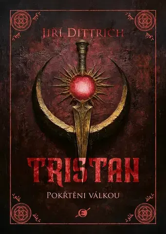 Sci-fi a fantasy Tristan II. - Jiří Dittrich