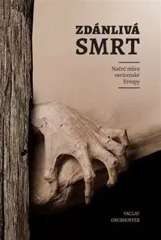 Svetové dejiny, dejiny štátov Zdánlivá smrt - Václav Grubhoffer