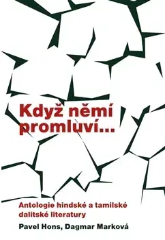 Svetová beletria Když němí promluví... - Dagmar Marková,Pavel Hons