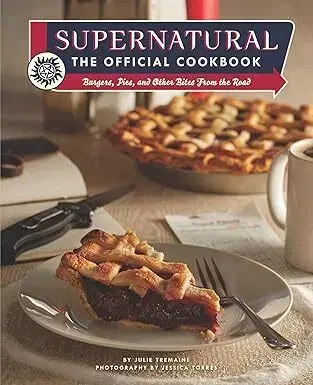 Kuchárky - ostatné Supernatural: The Official Cookbook - Jessica Torres,Julia Tremaine