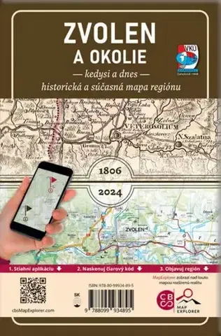 Slovensko a Česká republika Porovnávacia mapa Zvolen – kedysi a dnes