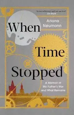 História When Time Stopped - Ariana Neumann