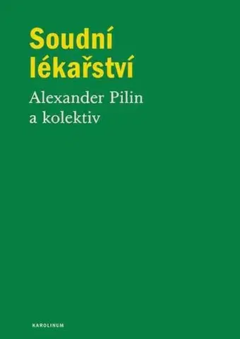 Medicína - ostatné Soudní lékařství - Alexander Pilin