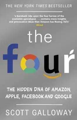 Podnikanie, obchod, predaj The Four - Scott Galloway