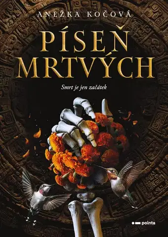 Young adults Píseň mrtvých - Anežka Kočová