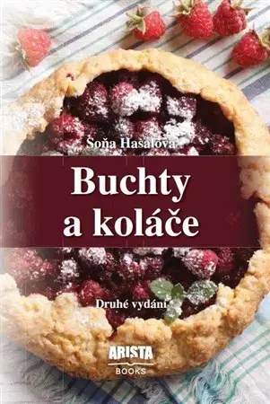 Sladká kuchyňa Buchty a koláče - Soňa Hasalová