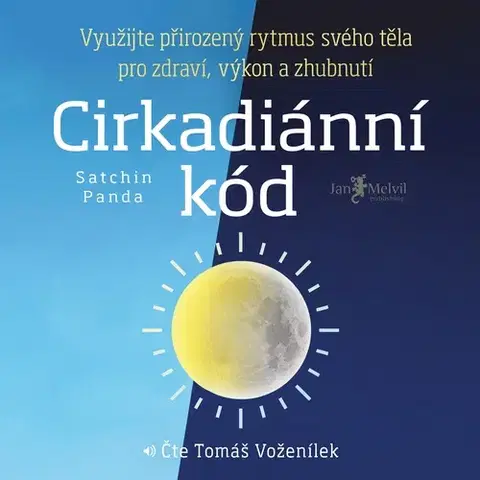 Rozvoj osobnosti Jan Melvil Publishing Cirkadiánní kód