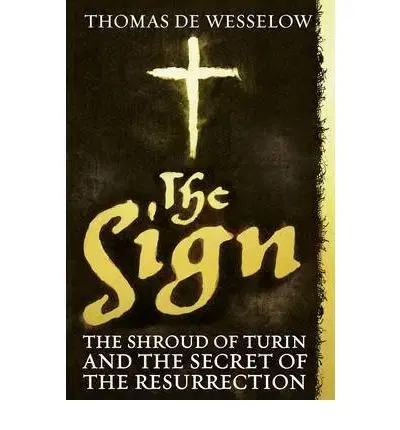 Cudzojazyčná literatúra The Sign - De Wesselow Thomas