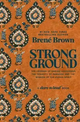 Manažment Strong Ground - Brené Brown