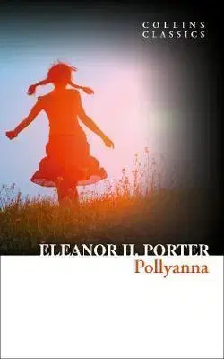Cudzojazyčná literatúra Pollyanna - Eleanor H. Porter
