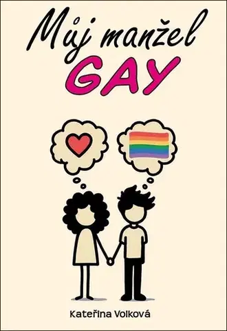 Česká beletria Můj manžel gay - Kateřina Volková