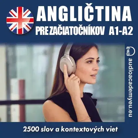 Jazykové učebnice - ostatné Audioacademyeu Angličtina pre začiatočníkov A1-A2