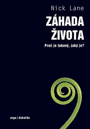 Biológia, fauna a flóra Záhada života - Nick Lane