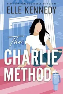 Young adults The Charlie Method - Elle Kennedy