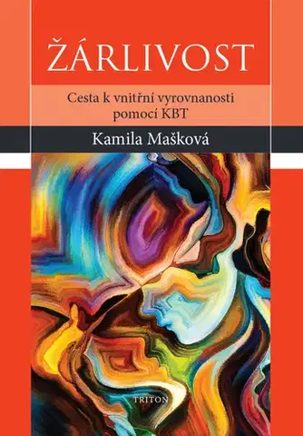 Psychológia, etika Žárlivost - Kamila Mašková