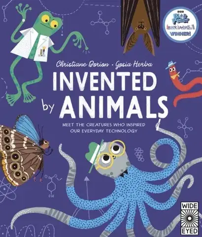 Encyklopédie pre deti a mládež - ostatné Invented by Animals - Christiane Dorion