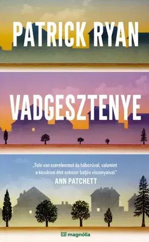 Historické romány Vadgesztenye - Ryan Patrick,Krisztina Török