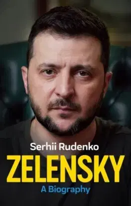 Politika Zelensky: A Biography - Sergej Rudenko