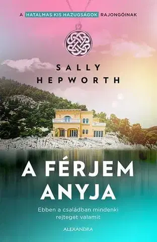 Detektívky, trilery, horory A férjem anyja - Sally Hepworthová