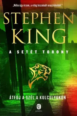 Sci-fi a fantasy A Setét Torony 4,5: Átfúj a szél a kulcslyukon - Stephen King
